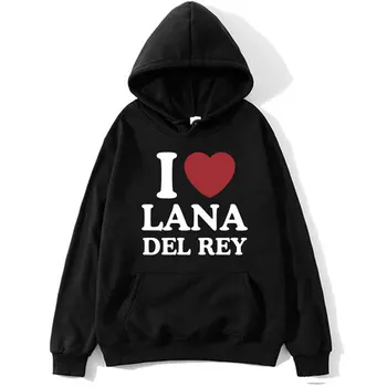 Imádom, Lana Del Rey Nyomtatás Kapucnis Divat Esztétikai Férfiak Nők Túlméretezett Melegítőfelső Hip-Hop Alkalmi Kapucnis Felső Streetwear Melegítőben
